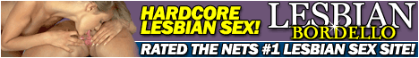 Enter now the hottest Lesbian Site